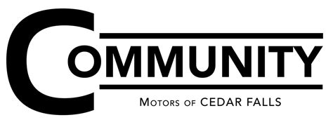 Community motors cedar falls - The Certified Service experts at Community Motors are here to handle all of your tire needs. Come see us for your tire installation. Skip to main content; Skip to Action Bar; Sales: (319) 519-4926 . Service: (319) 553-6875 . Parts: (319) 242-3404 . 4521 University Avenue, Cedar Falls, IA 50613 Open Today Sales: 8 AM-8 PM ... Cedar Falls, IA 50613 Get …